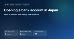 Bank Accounts in Japan for Foreigners: Where to Open First
